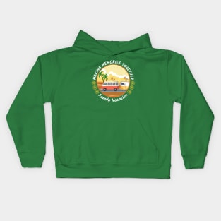 Family vacation - Buddies vacation Kids Hoodie